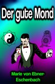 Der gute Mond (eBook, ePUB)