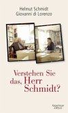 Verstehen Sie das, Herr Schmidt? (Mängelexemplar)