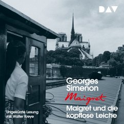 Maigret und die kopflose Leiche / Kommissar Maigret Bd.47 (MP3-Download) - Simenon, Georges