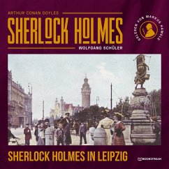 Sherlock Holmes in Leipzig (MP3-Download) - Doyle, Sir Arthur Conan; Schüler, Wolfgang