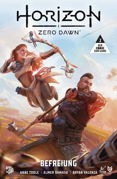 Horizon Zero Dawn 2: Befreiung (eBook, ePUB) - Toole, Anne