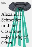 Alexandra Schneider und ihr Casiotone (eBook, ePUB)