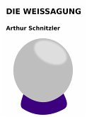 Die Weissagung (eBook, ePUB)