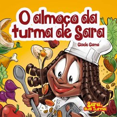 O almoço da turma de Sara (MP3-Download) - Gama, Gisele