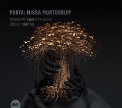 Missa Mortuorum - Muntag,Lorinc/Istvánffy Chamber Choir