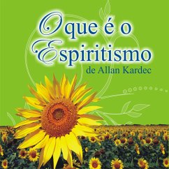 O que é o Espiritismo (MP3-Download) - Kardec, Allan