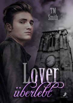 Lover - überlebt (eBook, ePUB) - Smith, Tm