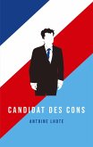 Candidat des Cons (eBook, ePUB)
