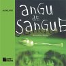 Angu de Sangue (MP3-Download) - Bild 1
