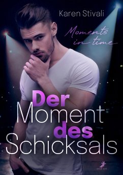 Der Moment des Schicksals (eBook, ePUB) - Stivali, Karen