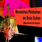 Memórias Póstumas de Brás Cubas (MP3-Download) Memórias Póstumas de Brás Cubas (MP3-Download)