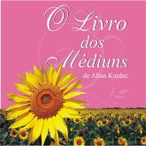 O livro dos médiuns (MP3-Download) O livro dos médiuns (MP3-Download)