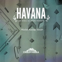 Havana: em busca da noite perfeita (MP3-Download) - Jr., Aluísio Azevedo