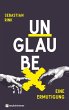 UNGLAUBE - Eine Ermutigung (eBook, ePUB) - Bild 1