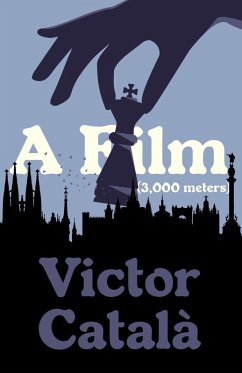 A Film (3,000 Meters) (eBook, ePUB) - Catala, Victor