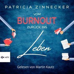 Vom Burnout zurück ins Leben (MP3-Download) - Zinnecker, Patricia