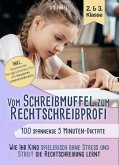 Vom Schreibmuffel zum Rechtschreibprofi (eBook, ePUB)