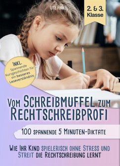 Vom Schreibmuffel zum Rechtschreibprofi (eBook, ePUB) - Finkel, Ute