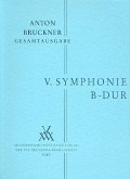Sinfonie B-Dur Nr.5 in der Originalfassung von 1878 für Orchester Studienpartitur Sinfonie B-Dur Nr.5 in der Originalfassung von 1878 für Orchester Studienpartitur