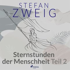Cover Sternstunden der Menschheit Teil 2 (MP3-Download)
