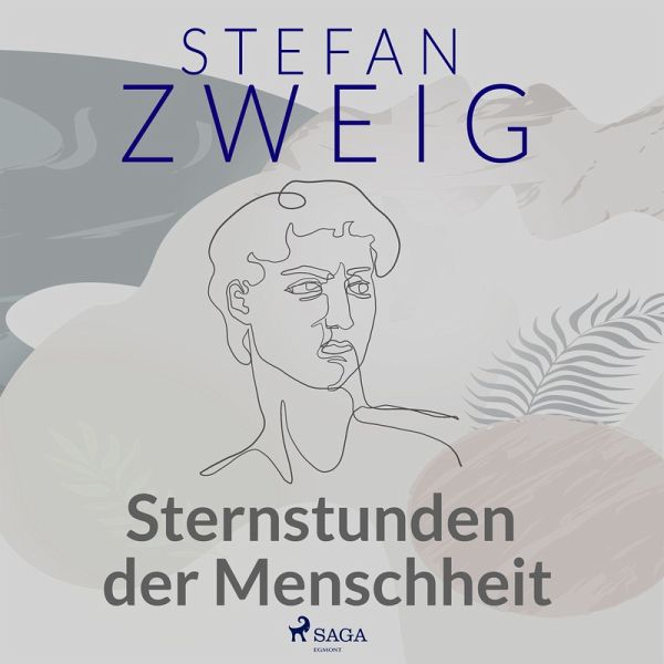 Sternstunden der Menschheit (MP3-Download) Sternstunden der Menschheit (MP3-Download)