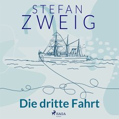 Die dritte Fahrt (MP3-Download) - Zweig, Stefan