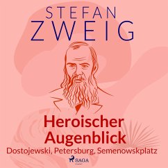 Cover Heroischer Augenblick - Dostojewski, Petersburg, Semenowskplatz (MP3-Download)
