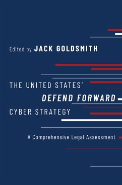 Cover The United States' Defend Forward Cyber Strategy (eBook, PDF)