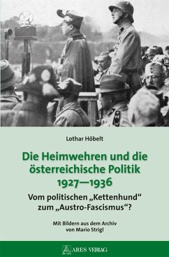 Cover Die Heimwehren und die österreichische Politik 1927 - 1936 (eBook, PDF)