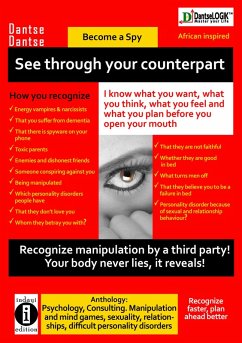 See Through Your Counterpart - I know what you want, what you think, what you feel and what you plan before you open your mouth (eBook, ePUB) - Dantse, Dantse