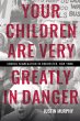 Your Children Are Very Greatly in... - Bild 1