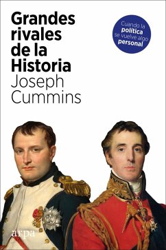 Grandes rivales de la historia (eBook, ePUB) - Cummins, Joseph
