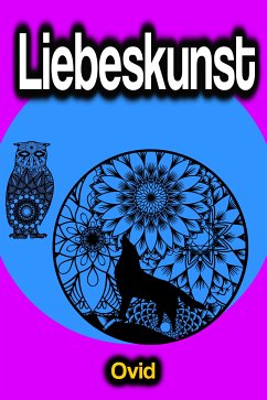 Liebeskunst (eBook, ePUB) - Ovid