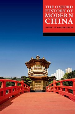 The Oxford History of Modern China (eBook, ePUB)