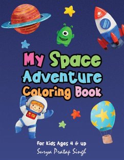 My Space Adventure Coloring Book by Surya Pratap Singh (eBook, ePUB) - Pratap Singh, Surya