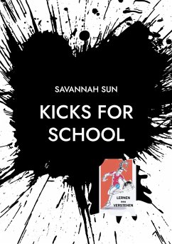 KICKS for SCHOOL (eBook, ePUB) - Sun, Savannah