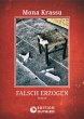 Falsch erzogen (eBook, ePUB) - Bild 1