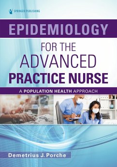 Epidemiology for the Advanced Practice Nurse (eBook, PDF) - Porche, Demetrius