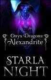 Onyx Dragons: Alexandrite: A Dragon Shifter Alien Abduction Office Romance (7 Virgin Brides for 7 Weredragon Billionaires, #6) (eBook, ePUB) Onyx Dragons: Alexandrite: A Dragon Shifter Alien Abduction Office Romance (7 Virgin Brides for 7 Weredragon Billionaires, #6) (eBook, ePUB)