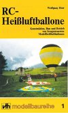 MBR: RC-Heißluftballone (eBook, ePUB)