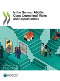 Is the German Middle Class Crumbling? Risks and Opportunities
