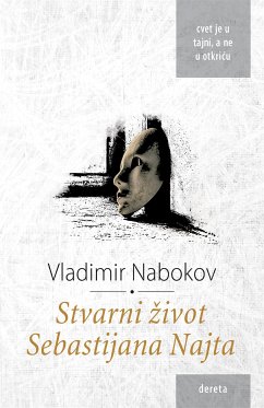 Stvarni život Sebastijana Najta (eBook, ePUB) - Nabokov, Vladimir