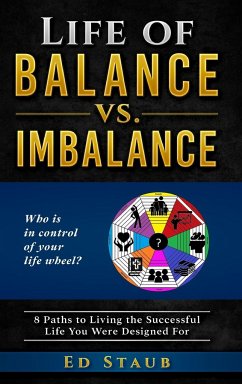 Life of Balance vs. Imbalance - Staub, Ed