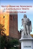 Volti e storie del Novecento a Castelfranco Veneto (eBook, ePUB)