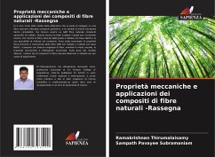 Proprietà meccaniche e applicazioni dei compositi di fibre naturali -Rassegna - Thirumalaisamy, Ramakrishnan;Pavayee Subramaniam, Sampath