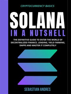 Solana in a Nutshell (eBook, ePUB) - andres, sebastian