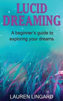 Lucid Dreaming - Lingard, Lauren