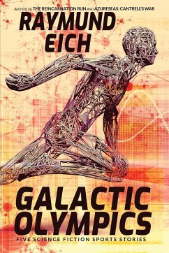 Galactic Olympics - Eich, Raymund