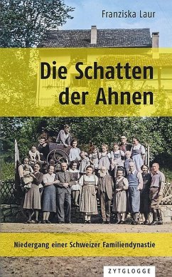 Die Schatten der Ahnen - Laur, Franziska