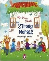 My Pure Heart and Strong Morals - Ismail, Hekimoglu